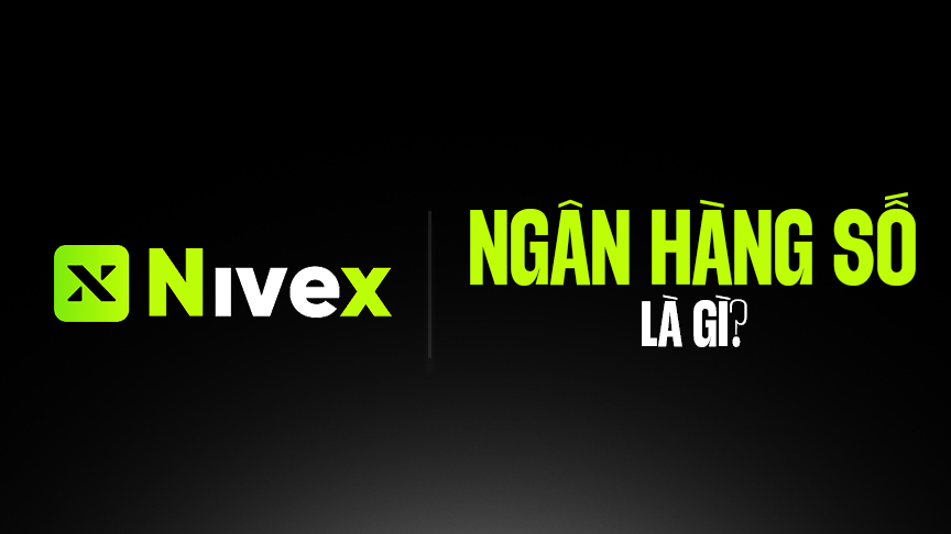 Ngân hàng số là gì?