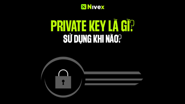 Private Key là gì? Chìa khóa quan trọng nhất trong bảo mật crypto