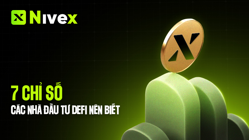 7 chỉ số mà mọi nhà đầu tư DeFi nên biết