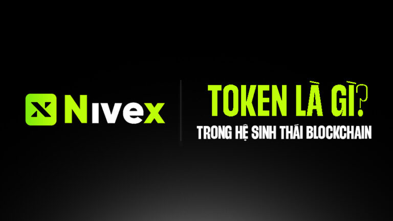 Token là gì? Tầm quan trọng của Token trong hệ sinh thái Blockchain