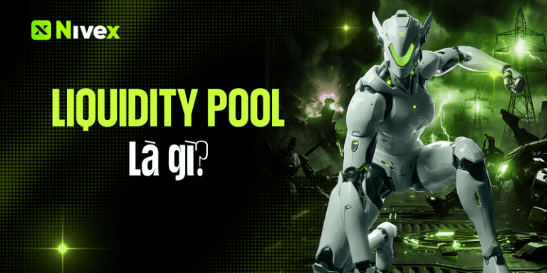 Liquidity Pool là gì