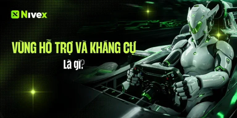 Vùng hỗ trợ và kháng cự là gì