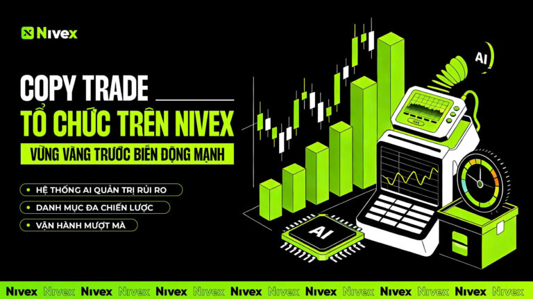 Copy Trade trên Nivex vẫn ổn định