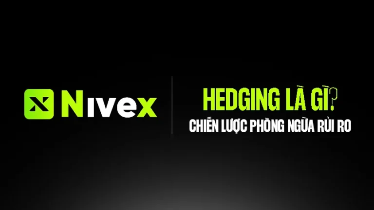 Hedging là gì